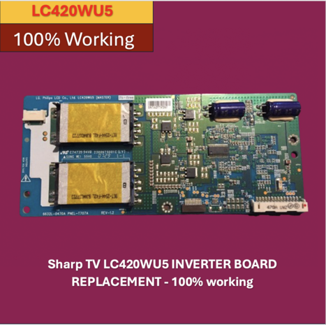 Sharp TV LC420WU5 INVERTER BOARD REPLACEMENT - 100% working